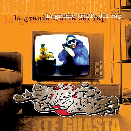 La Grande Truffa del Rap [Explicit]