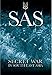 SAS: Secret War in South East Asia