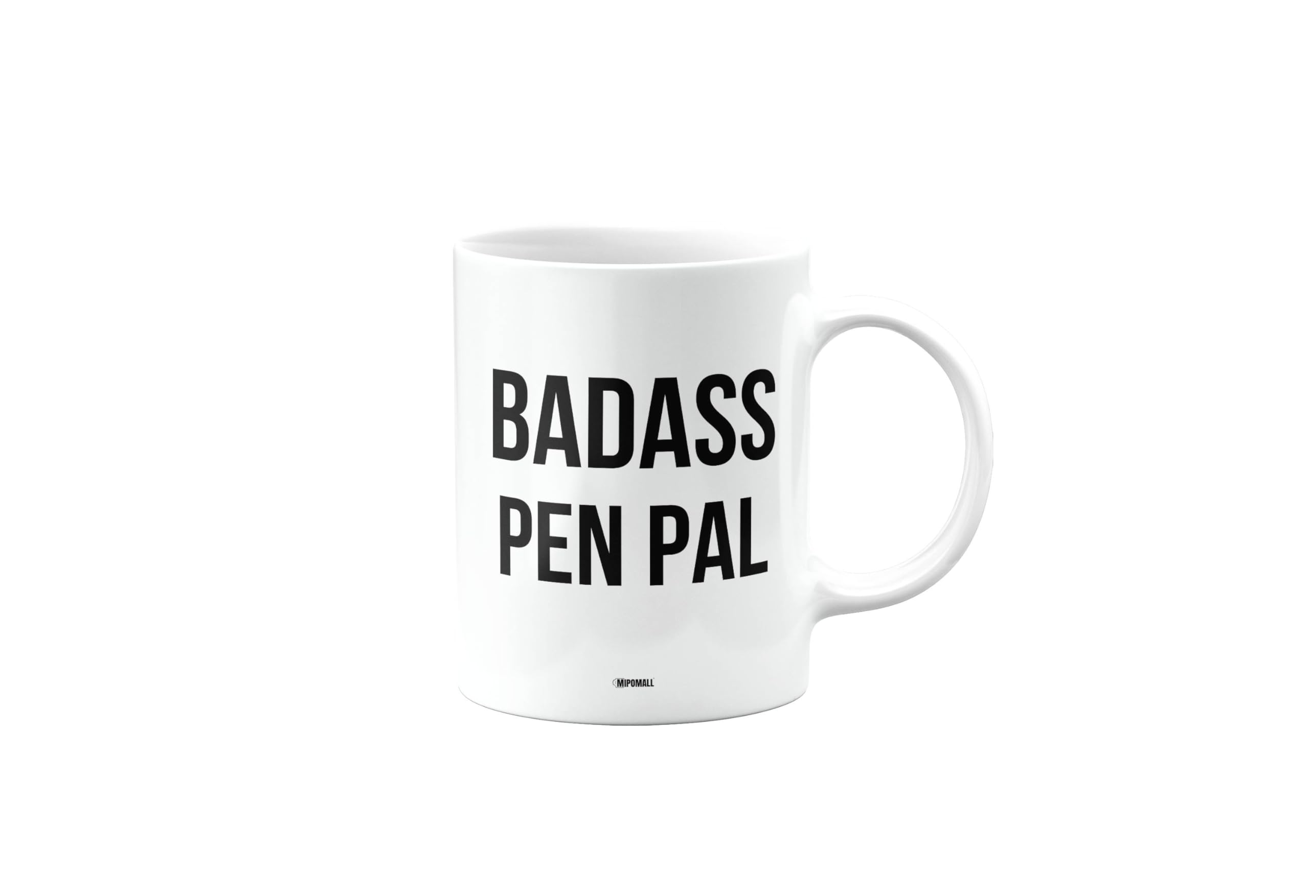 MIPOMALL Badass Pen Pal Mug, Funny Gifts, Joke, Silly, Gag Present, Birthday Cup, Secret Santa, Present for Christmas, mm-CA_223_137