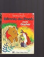 Winnie the Pooh Meets Gopher, LITTLE GOLDEN BOOK D117 B000OSXTWE Book Cover