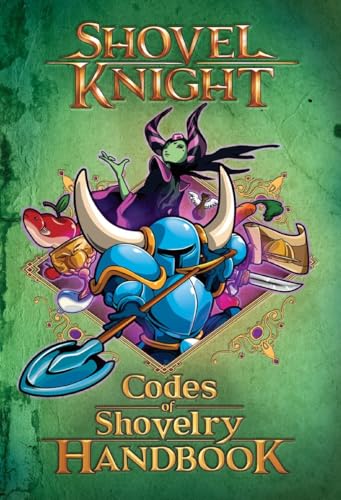 Preisvergleich Produktbild Codes of Shovelry Handbook (Shovel Knight)