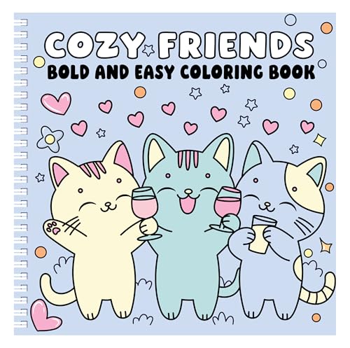 Cozy Friends Bold and Easy Coloring Book (Spiral Hardcover): Cute Animal Companions, Big Bold Lines...