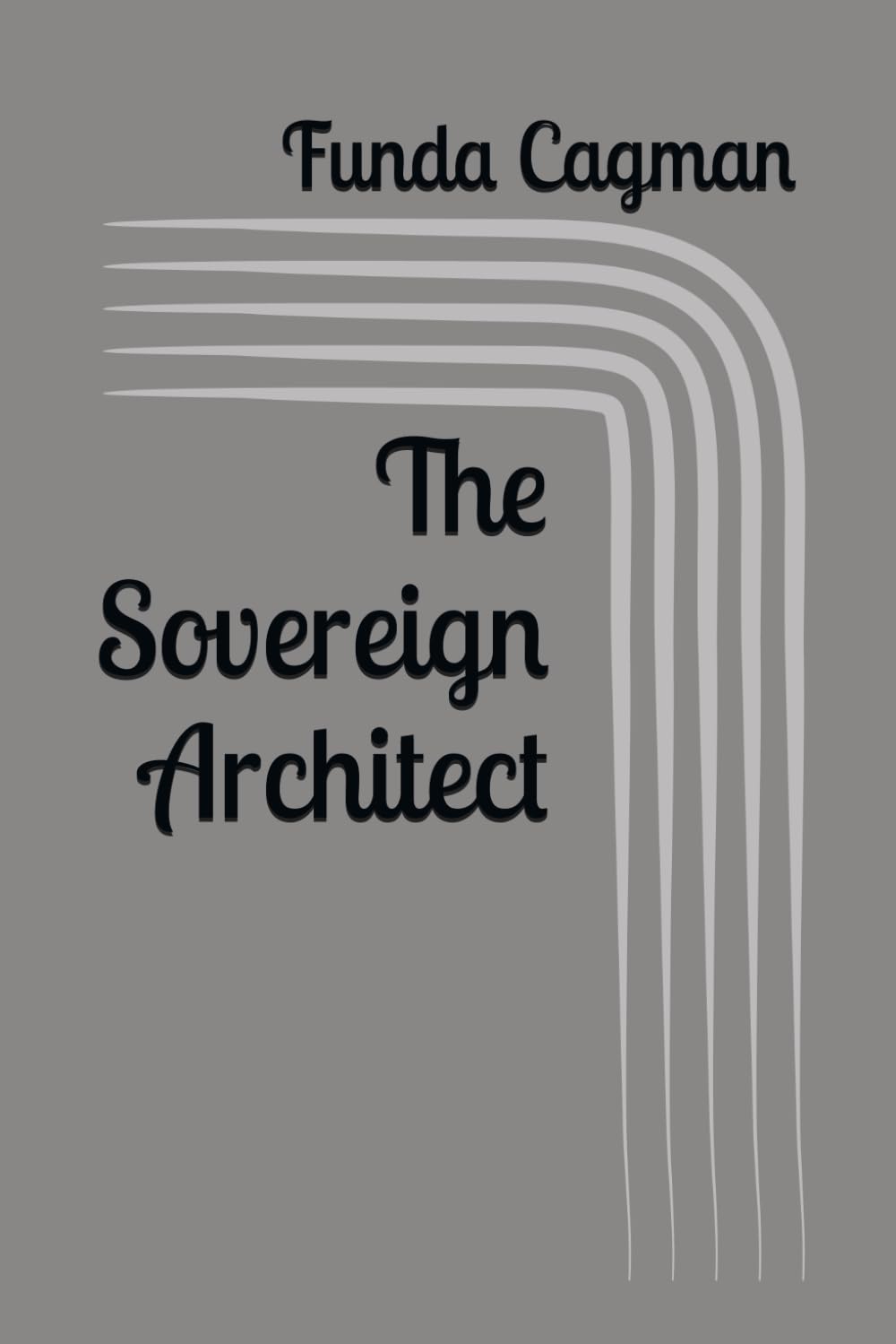 The Sovereign Architect