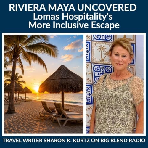 Riviera Maya Uncovered: Sharon K. Kurtz on Lomas Hospitality's More Inclusive Escape