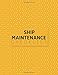 Produktbild Ship Maintenance Checklist: Ship Maintenance Logbook, Mariners Routine Inspection Logbook Journal, Safety and Repairs Maintenance Notebook, Marine ... 110 pages. (Ship Maintenance Logs, Band 42)