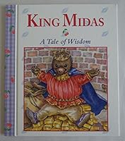 King Midas (Stories To Grow On) 078537874X Book Cover