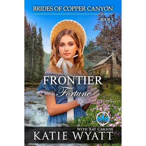 Kaite Wyatt, Kat Carson presents Frontier Fortune episode artwork
