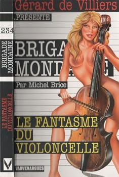 Mass Market Paperback "brigade mondaine t.234 ; le fantasme du violoncelle" [French] Book