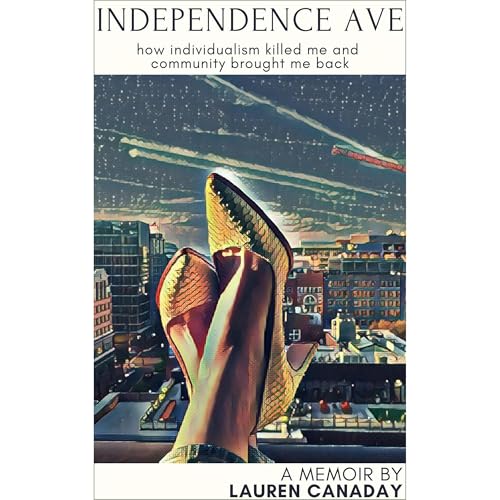 Independence Ave - Lauren Canaday episode artwork