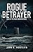 Rogue Betrayer (Rogue Submarine Book 2)