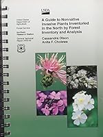 A Guide to Nonnative Invasive Plants Inventoried in the North by Forest Inventory and Analysis 016094225X Book Cover