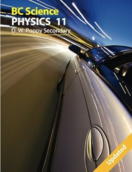 Paperback BC Science Physics 11: D. W. Poppy Secondary Book