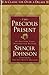 The Precious Present [Hardcover]