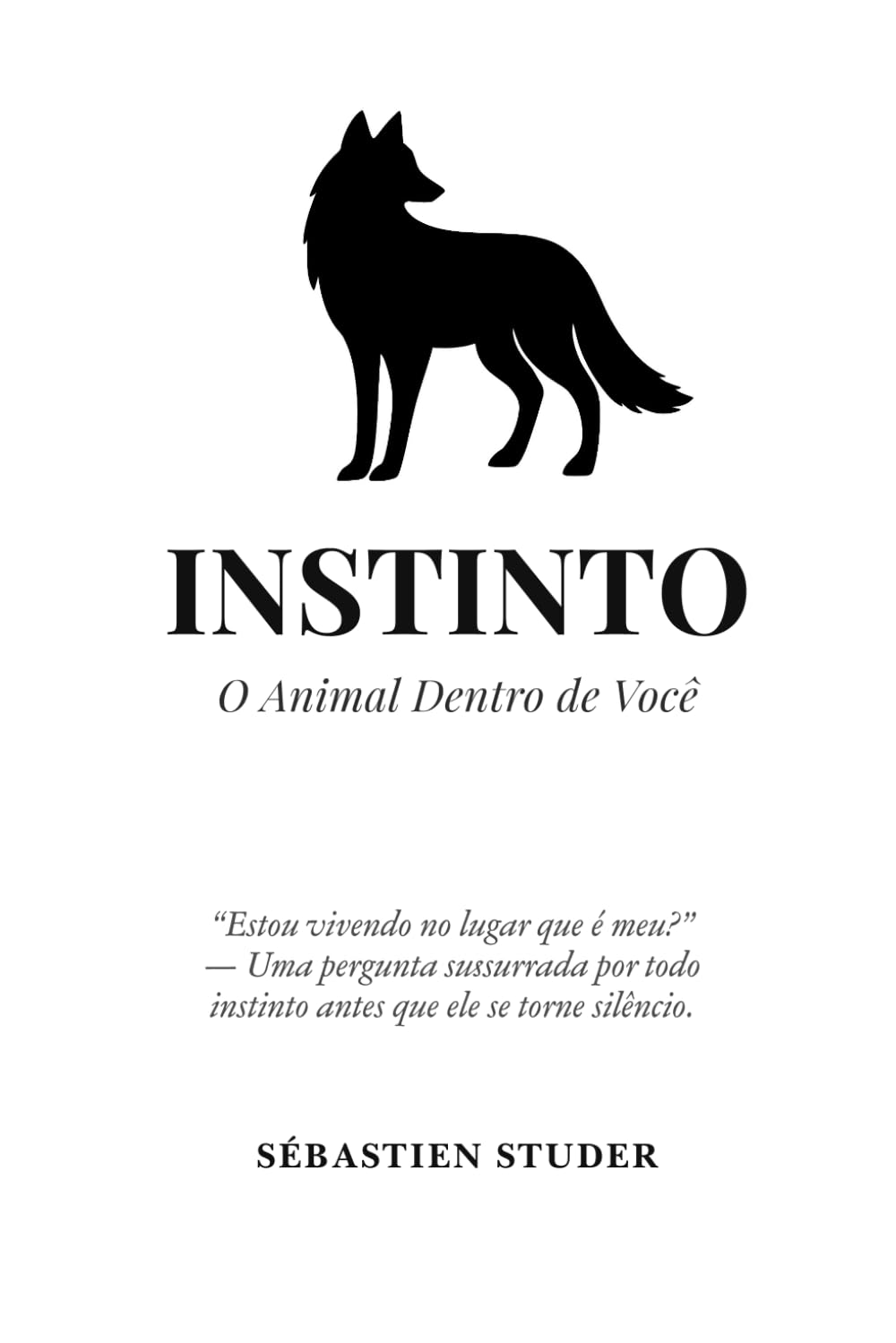 INSTINTO: O animal dentro de você