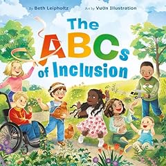 The ABCs of Inclusion Audiolibro Por Beth Leipholtz arte de portada