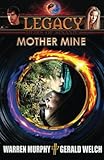 LEGACY, Book 5: Mother Mine (Volume 5)
