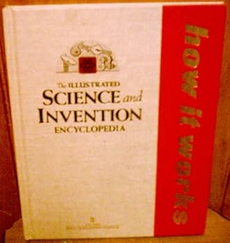 Hardcover The Illustrated Science and Invention Encyclopedia - How it Works Volume 2 Book