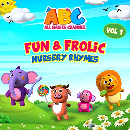 Amazon MusicでAll Babies ChannelのFun & Frolic Nursery Rhymes, Vol. 1を再生する
