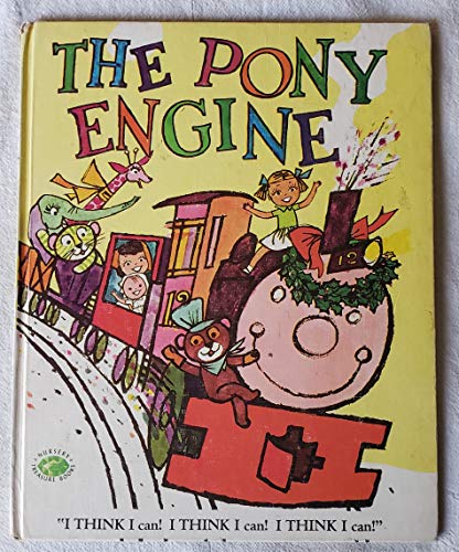 The pony engine. B007T3ZXZI Book Cover
