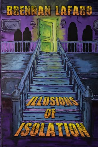 Cover of Illusions of Isolation