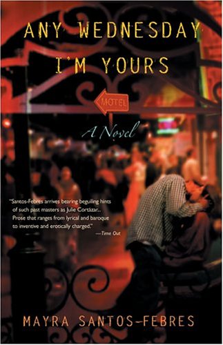 Any Wednesday I'm Yours (Cualquier Miercoles Soy Tuya)