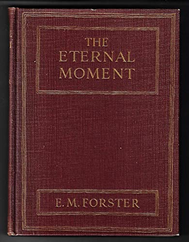 The eternal moment, and other stories B000856XJO Book Cover