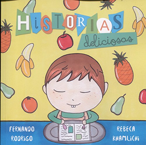 Télécharger Historias deliciosas Livre eBook France