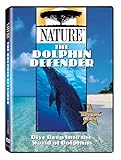 Nature: The Dolphin Defender
