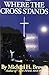 Where the Cross Stands