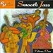 Smooth Grooves: Smooth Jazz 1