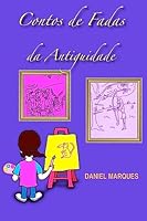 Contos de Fadas da Antiguidade 150879538X Book Cover