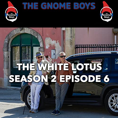 『The White Lotus Season 2 Episode 6 Recap: “Abductions”』のカバーアート
