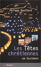 Download Les fêtes chrétiennes en occident PDF