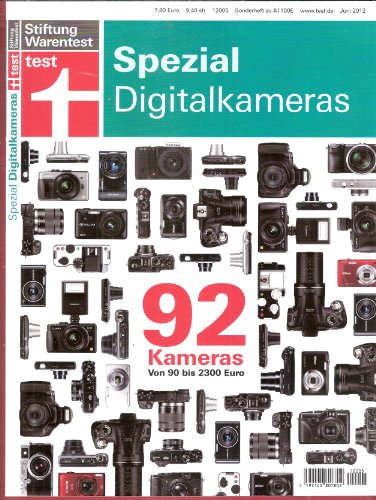 test spezial; Digitalkameras. 92 Digitalkameras von 90 bis 2300 Euros (im Testbericht und Vergleich)