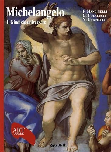 Michelangelo, the Last Judgement (Art Dossier Series)