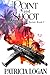 Point and Shoot (Death and Destruction series Book 5)