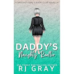 Daddy's Naughty Realtor Audiobook By RJ Gray cover art