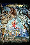 Chronicles of Faer: Book One