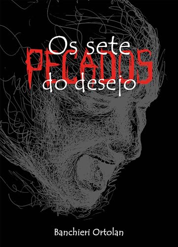 Os sete pecados do desejo