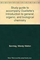 Study guide to accompany Ouellette's Introduction to general, organic, and biological chemistry 0024137804 Book Cover