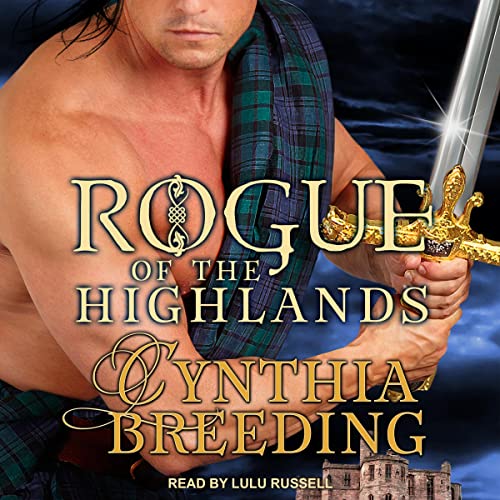 Rogue of the Highlands by Cynthia Breeding episode artwork