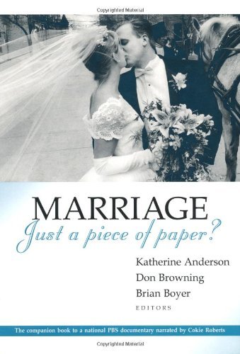 Marriage - Just a Piece of Paper? (Religion, Marriage, and Family)