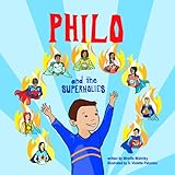 Philo and the SuperHolies