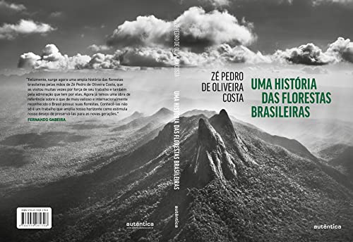Uma história das florestas brasileiras