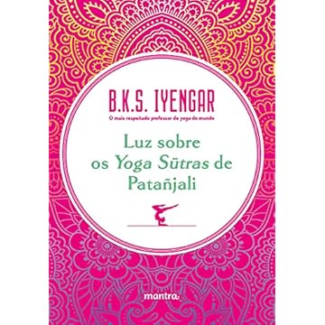 Capa do livro Luz sobre os Yoga S?tras de Patañjali