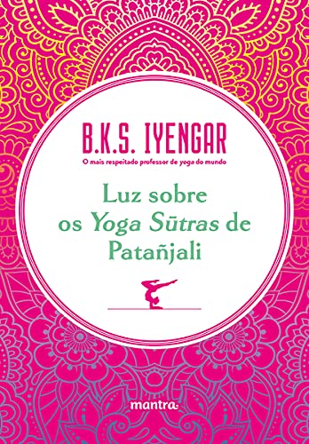 Luz sobre os Yoga Sūtras de Patañjali