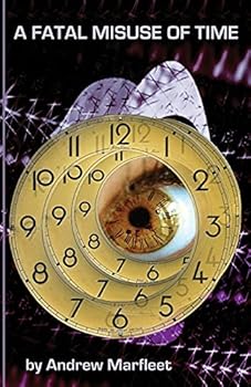 Paperback A Fatal Misuse of Time Book
