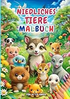 Mein niedliches Tier-Malbuch: 50 liebevoll gestaltete Ausmalmotive für Kinder ab 4 Jahren – Tiere zum Ausmalen und Entdecken (German Edition) B0F5VXYF63 Book Cover