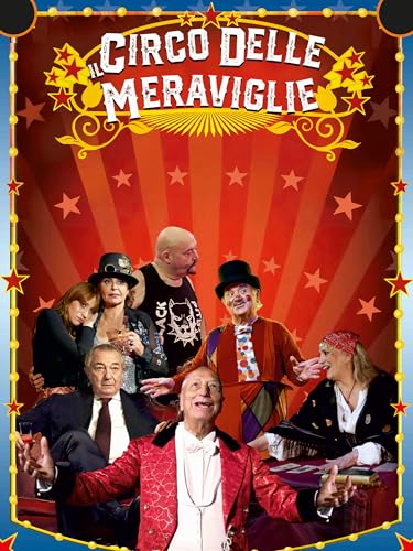 Il circo delle meraviglie
