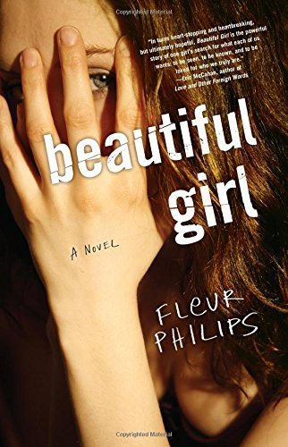 Beautiful Girl: A Novel by Fleur Philips (2015-06-09)